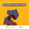 Advocating for Freedoms of Structurally Silenced Women in Uganda: A Case for Legal and Policy Reforms