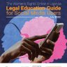 The Women’s Rights Online in Uganda Legal Education Guide for Social Media Users